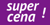 super cena